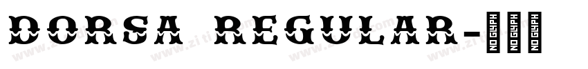 DORSA REGULAR字体转换